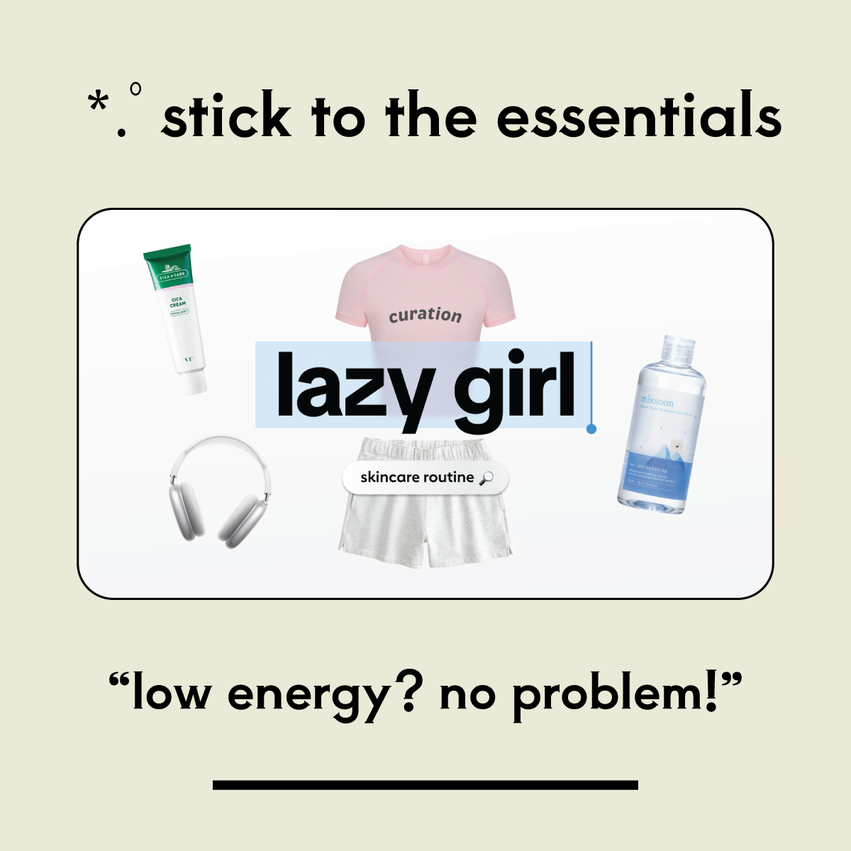 Lazy Girl Skincare ☁️💤
