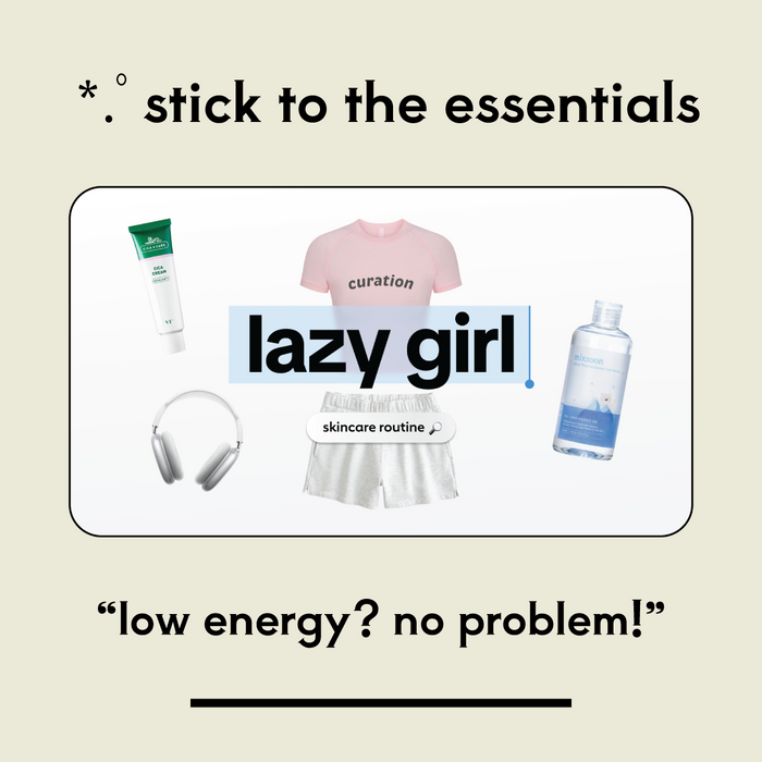 Lazy Girl Skincare ☁️💤