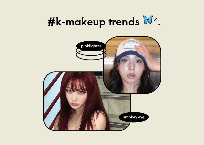 stay ahead: current k-makeup trends