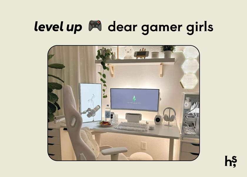 The #Gamer Girl Edit